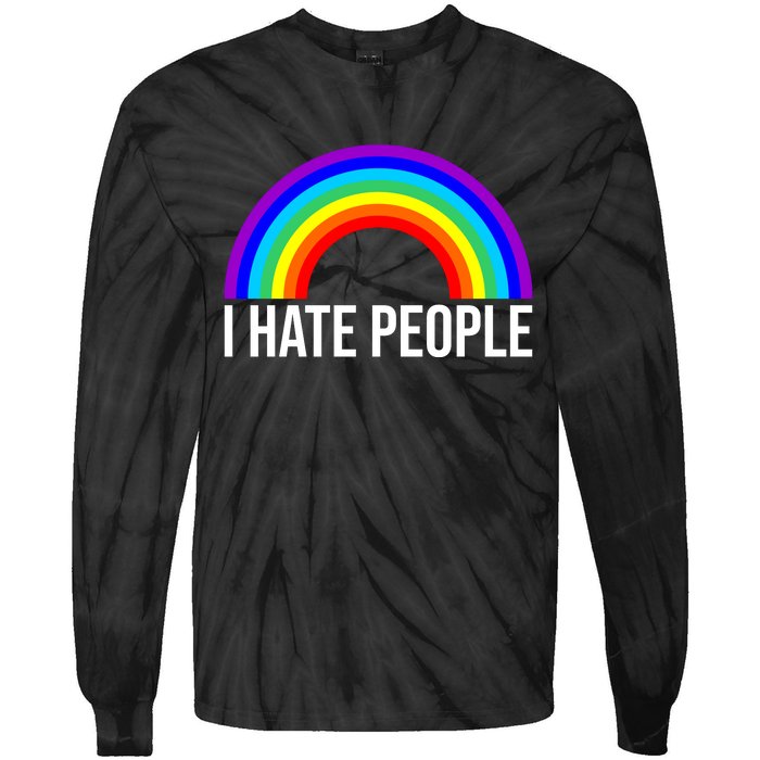 I Hate People Rainbow Funny Humor Anti Social Tie-Dye Long Sleeve Shirt