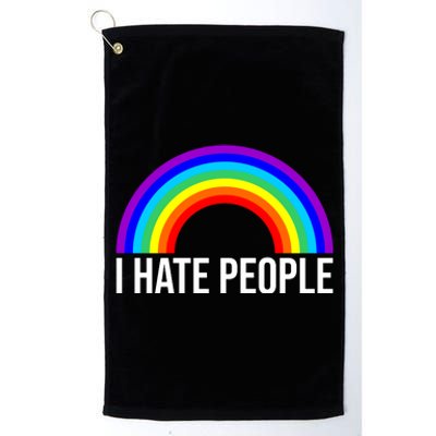 I Hate People Rainbow Funny Humor Anti Social Platinum Collection Golf Towel