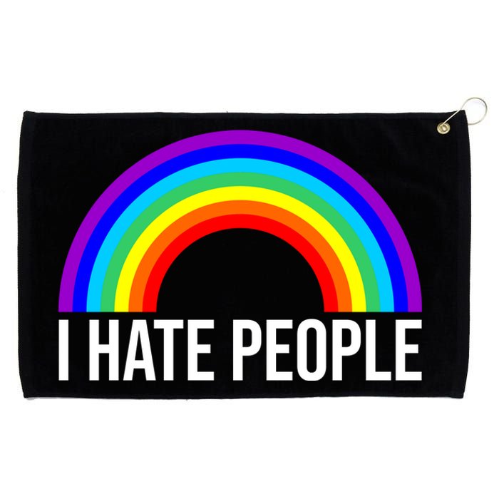 I Hate People Rainbow Funny Humor Anti Social Grommeted Golf Towel