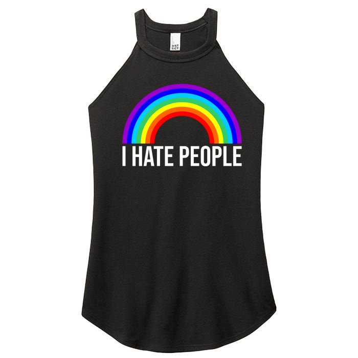 I Hate People Rainbow Funny Humor Anti Social Women's Perfect Tri Rocker Tank