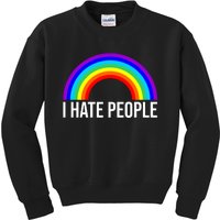 I Hate People Rainbow Funny Humor Anti Social Kids Sweatshirt