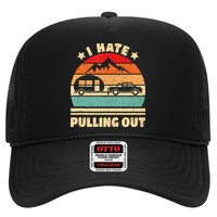 I Hate Pulling Out Funny Camping Trailer Retro Hat