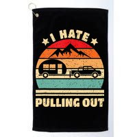 I Hate Pulling Out Funny Camping Trailer Retro Golf Towel