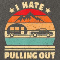 I Hate Pulling Out Funny Camping Trailer Retro Cotton Canvas Backpack