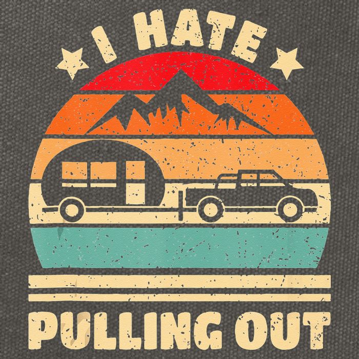 I Hate Pulling Out Funny Camping Trailer Retro Cotton Canvas Backpack