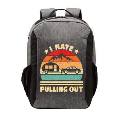 I Hate Pulling Out Funny Camping Trailer Retro Vector Backpack