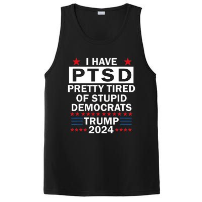 I Have Ptsd Pretty Tired Of Stupid Democrats Trump 2024 PosiCharge Competitor Tank