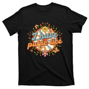 I Have Pubic Lice Funny Retro Rainbow T-Shirt