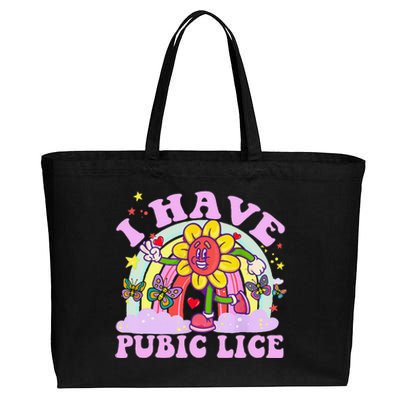 I Have Pubic Lice Funny Retro Offensive Inappropriate Meme Gift Cotton Canvas Jumbo Tote