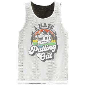 I Hate Pulling Out Funny Camper RV Camping Trailer Gift Mesh Reversible Basketball Jersey Tank