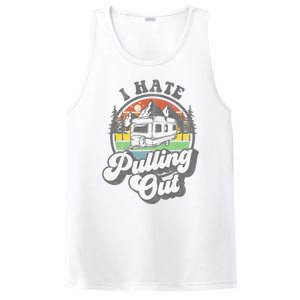 I Hate Pulling Out Funny Camper RV Camping Trailer Gift PosiCharge Competitor Tank