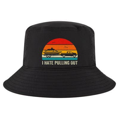 I Hate Pulling Out Retro Boat Captain Cool Comfort Performance Bucket Hat
