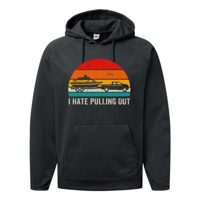 I Hate Pulling Out Retro Boat Captain Performance Fleece Hoodie