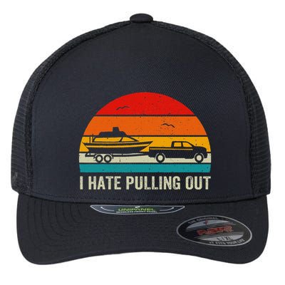 I Hate Pulling Out Retro Boat Captain Flexfit Unipanel Trucker Cap