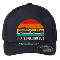 I Hate Pulling Out Retro Boat Captain Flexfit Unipanel Trucker Cap
