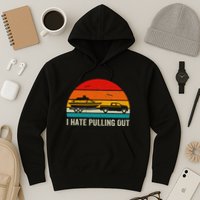 I Hate Pulling Out Retro Boat Captain Hoodie