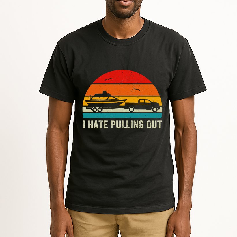 I Hate Pulling Out Retro Boat Captain Tall T-Shirt