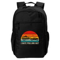 I Hate Pulling Out Retro Boat Captain Backpack
