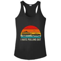 I Hate Pulling Out Retro Boat Captain Ladies PosiCharge Competitor Racerback Tank