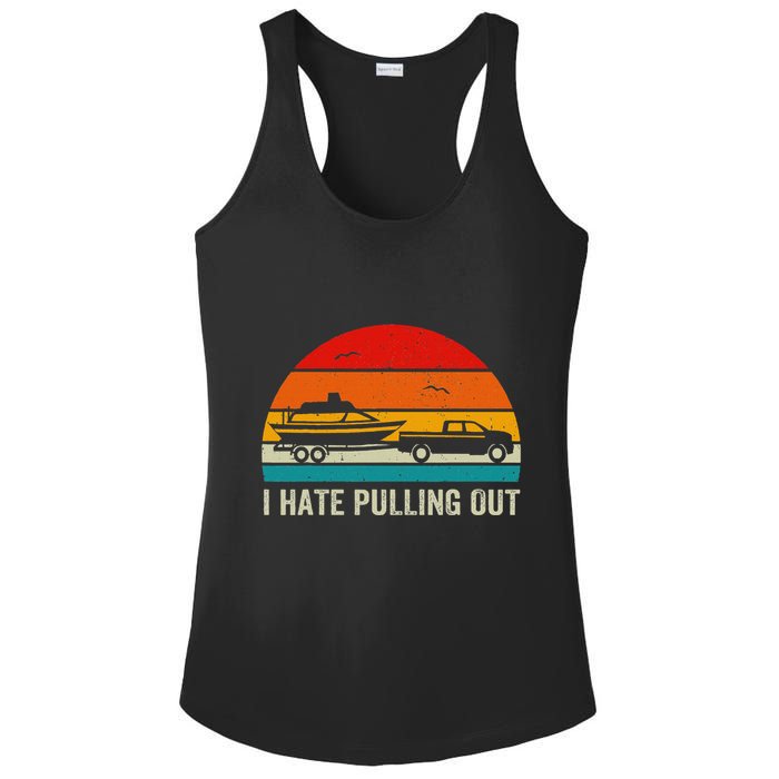 I Hate Pulling Out Retro Boat Captain Ladies PosiCharge Competitor Racerback Tank
