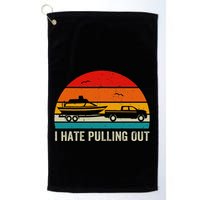 I Hate Pulling Out Retro Boat Captain Golf Towel