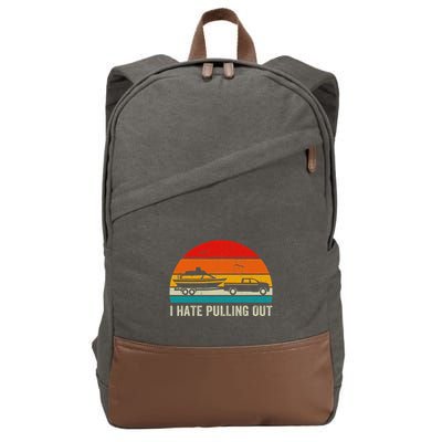 I Hate Pulling Out Retro Boat Captain Cotton Canvas Backpack