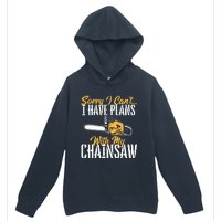 I Have Plans With My Chainsaw Lumberjack Lumberman Logger Urban Pullover Hoodie