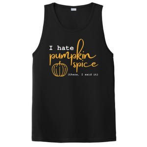 I Hate Pumpkin Spice There I Said Fall Thanksgiving PosiCharge Competitor Tank