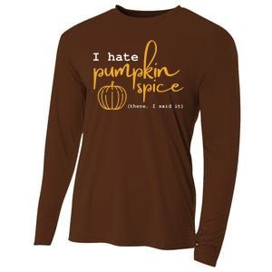 I Hate Pumpkin Spice There I Said Fall Thanksgiving Cooling Performance Long Sleeve Crew