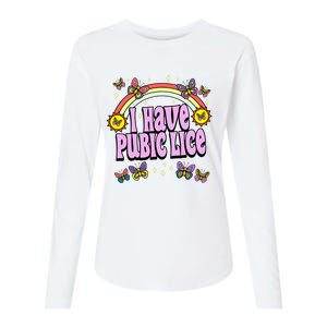 I Have Pubic Lice Womens Cotton Relaxed Long Sleeve T-Shirt