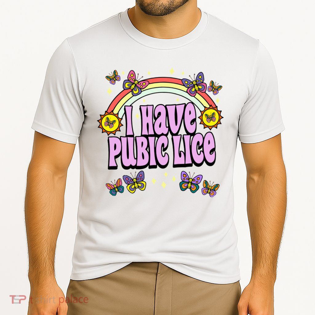 I Have Pubic Lice Performance Shirt