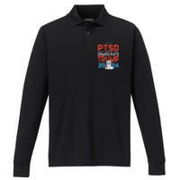 I Have PTSD Pretty Tired of Stupid Democrats Trump 2024 Performance Long Sleeve Polo