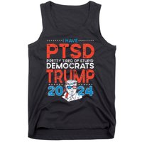 I Have PTSD Pretty Tired of Stupid Democrats Trump 2024 Tank Top