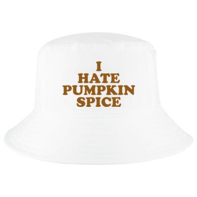 I Hate Pumpkin Spice Funny Cool Comfort Performance Bucket Hat