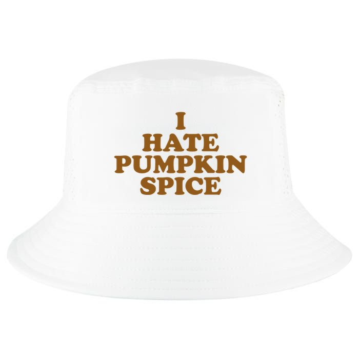 I Hate Pumpkin Spice Funny Cool Comfort Performance Bucket Hat