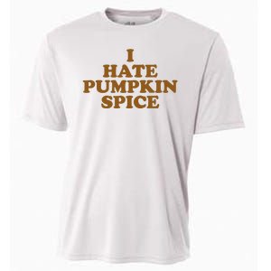 I Hate Pumpkin Spice Funny Cooling Performance Crew T-Shirt