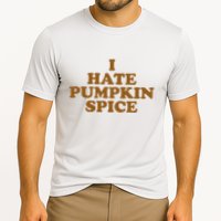 I Hate Pumpkin Spice Funny Cooling Performance Crew T-Shirt