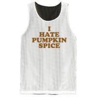 I Hate Pumpkin Spice Funny Mesh Reversible Basketball Jersey Tank