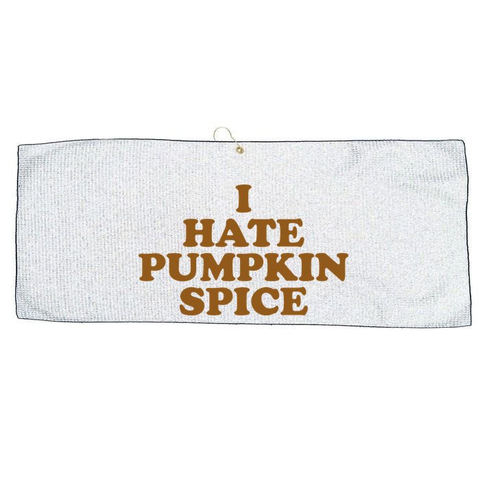 I Hate Pumpkin Spice Funny Large Microfiber Waffle Golf Towel
