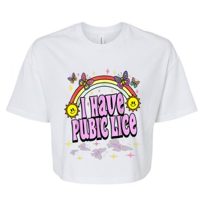 I Have Pubic Lice Funny Retro Offensive Inappropriate Bella+Canvas Jersey Crop Tee