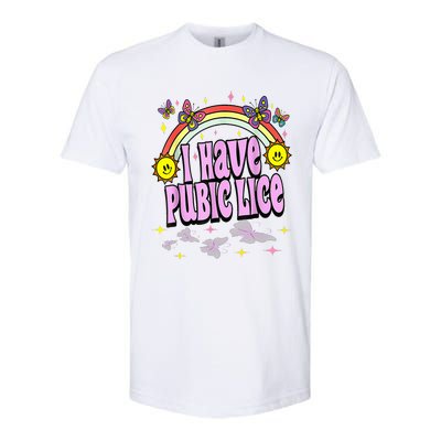 I Have Pubic Lice Funny Retro Offensive Inappropriate Softstyle CVC T-Shirt