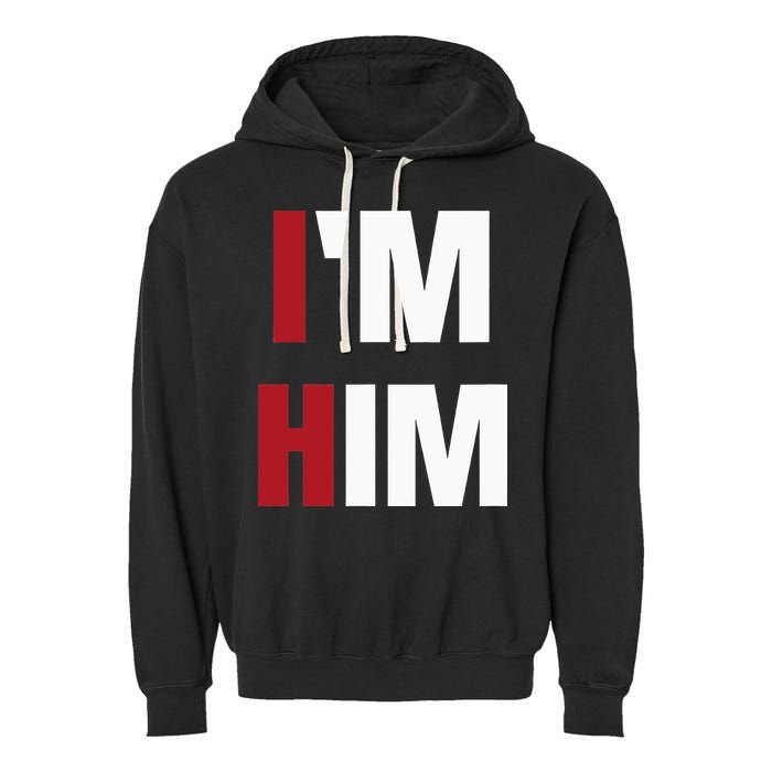 IM Him Prayed For A Man Like Him Christian Garment-Dyed Fleece Hoodie
