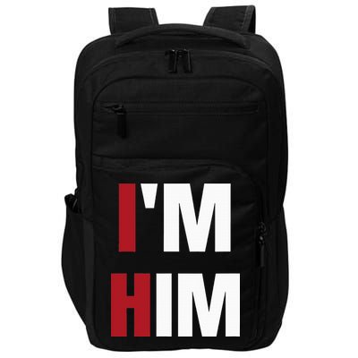IM Him Prayed For A Man Like Him Christian Impact Tech Backpack