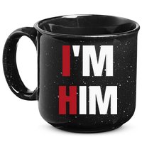 IM Him Prayed For A Man Like Him Christian 15oz Campfire Ceramic Mug