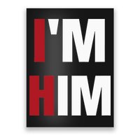 IM Him Prayed For A Man Like Him Christian Poster
