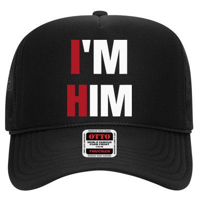 IM Him Prayed For A Man Like Him Christian Trucker Hat