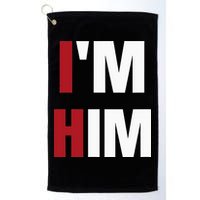 IM Him Prayed For A Man Like Him Christian Golf Towel