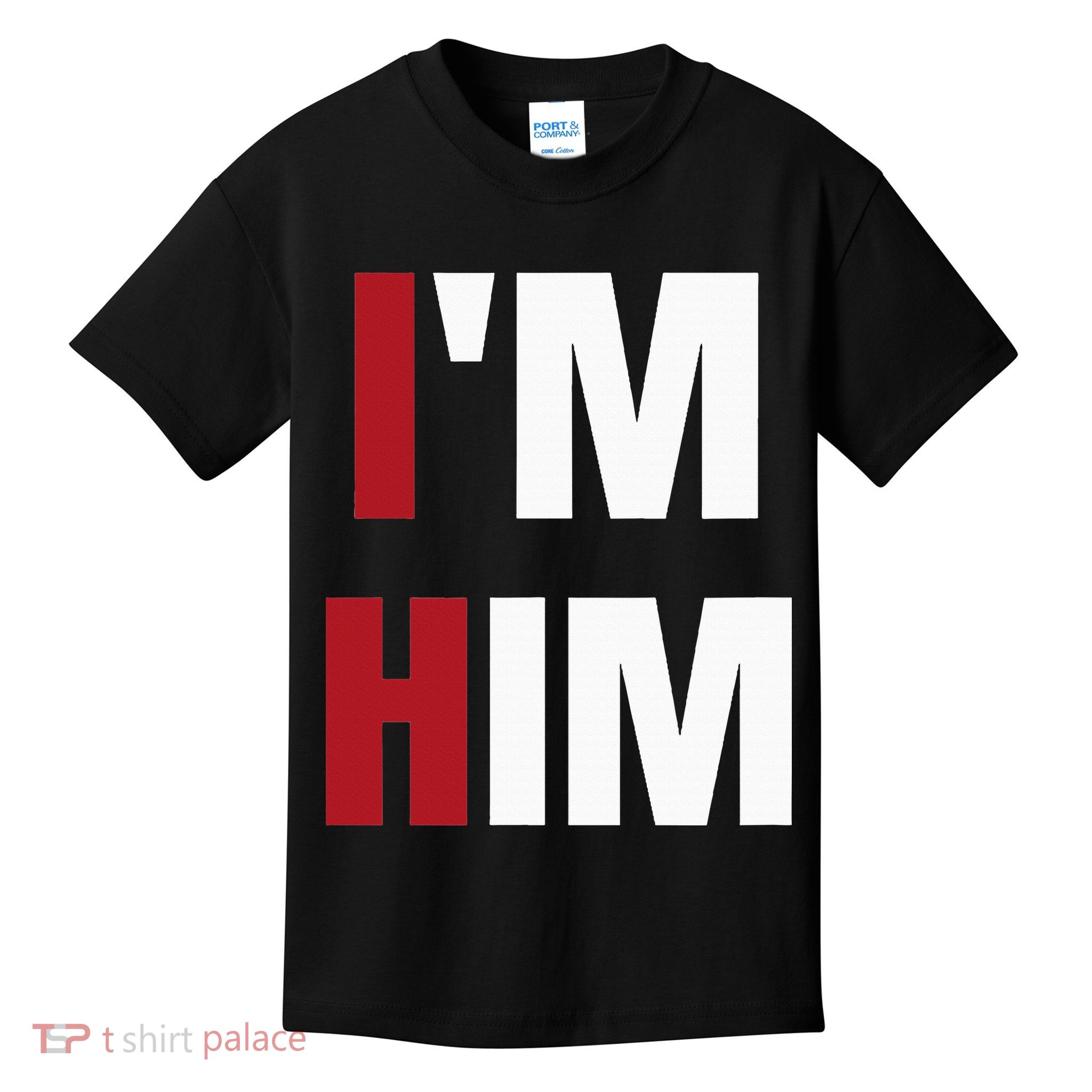 IM Him Prayed For A Man Like Him Christian Kids T-Shirt