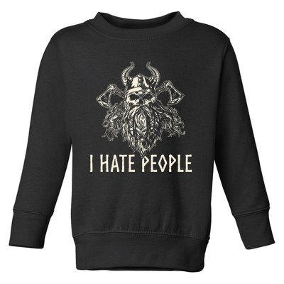 I Hate People Norse Mythology Viking Toddler Sweatshirt