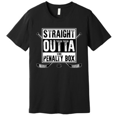 Ice Hockey Player Gift Straight Outta The Penalty Box Premium T-Shirt